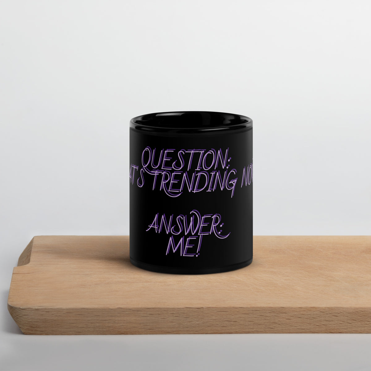 TRENDING Black Glossy Mug
