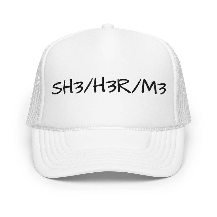 SH3/H3R/M3 Foam trucker hat