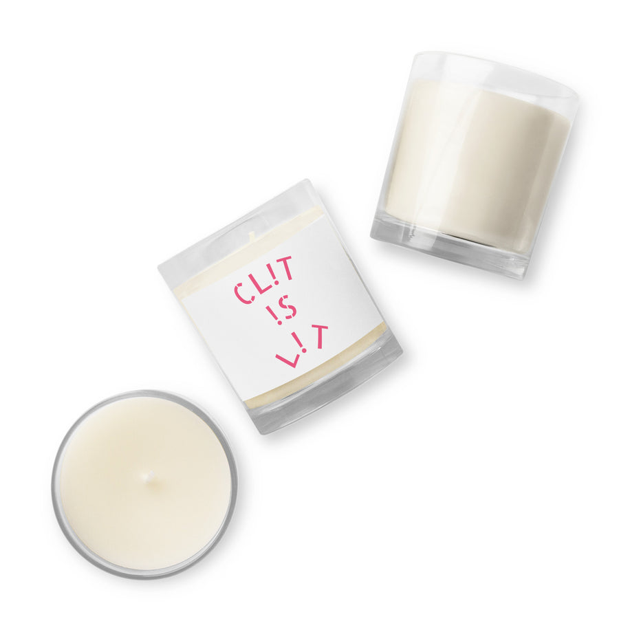 CL!T !S L!T Glass jar soy wax candle