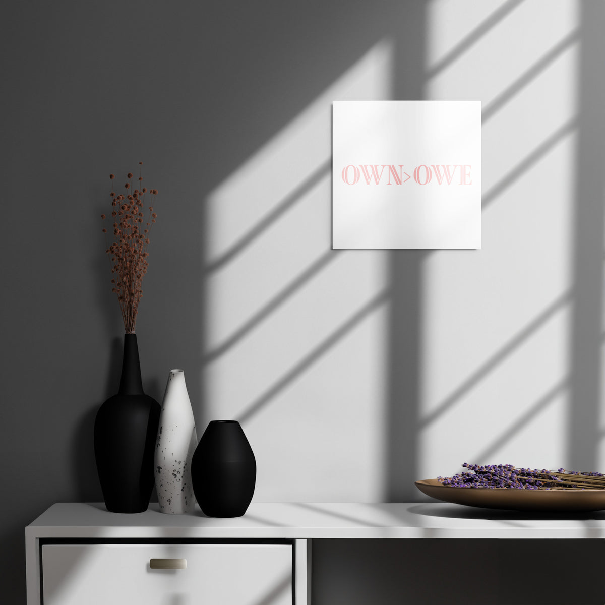 OWN MORE Metal prints