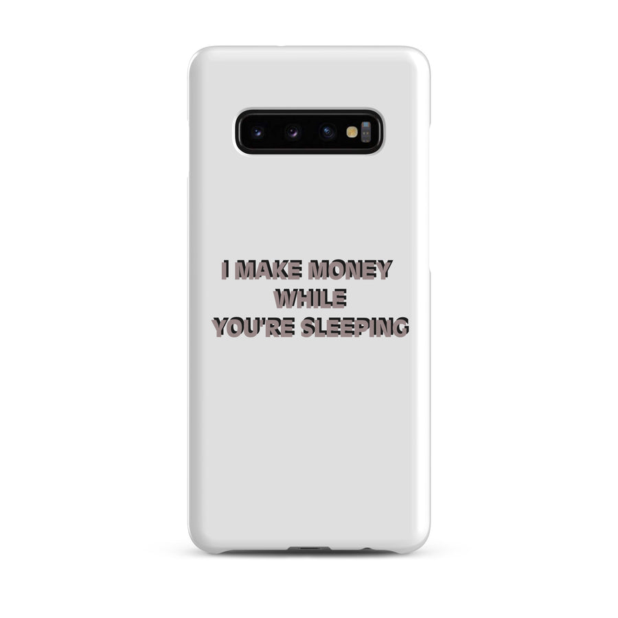 I MAKE MONEY Snap case for Samsung®