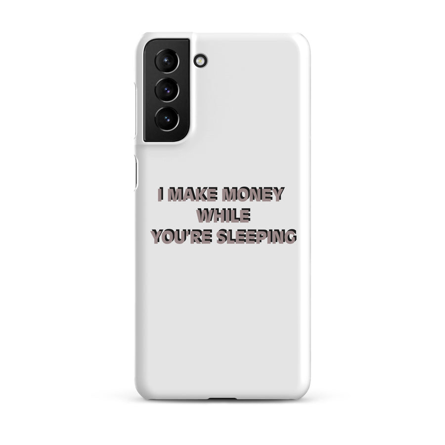 I MAKE MONEY Snap case for Samsung®