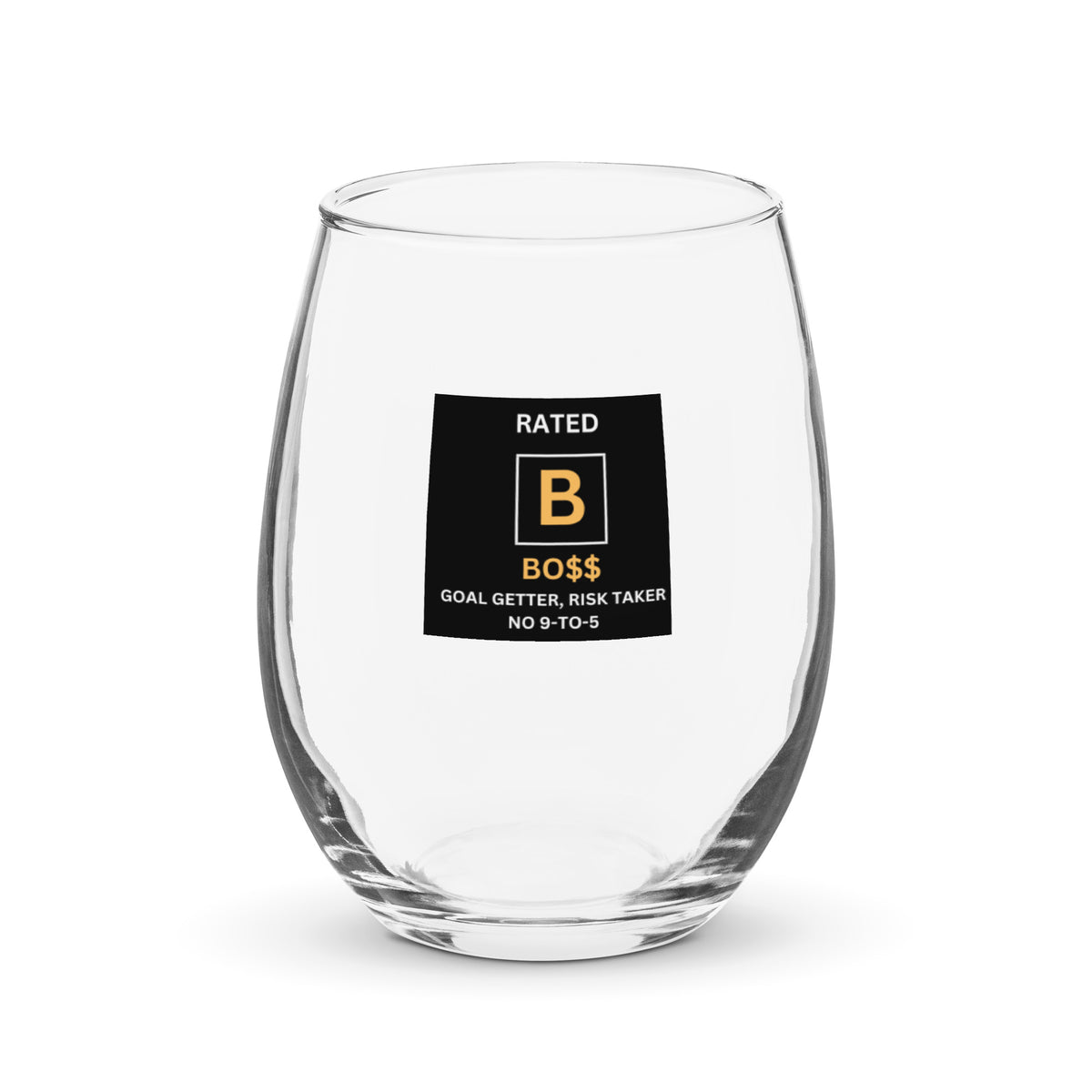 RATED B Stemless wine glass