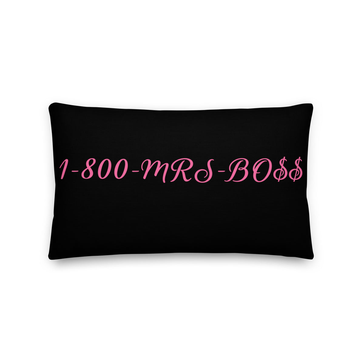 1-800-MRS-BO$$ Premium Pillow