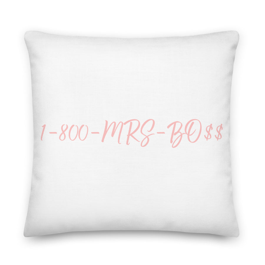 1-800-MRS-BOSS Premium Pillow