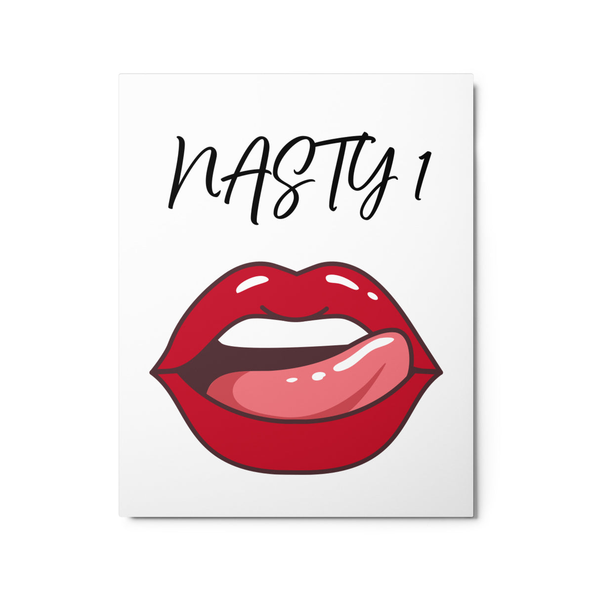 NASTY 1 Metal prints
