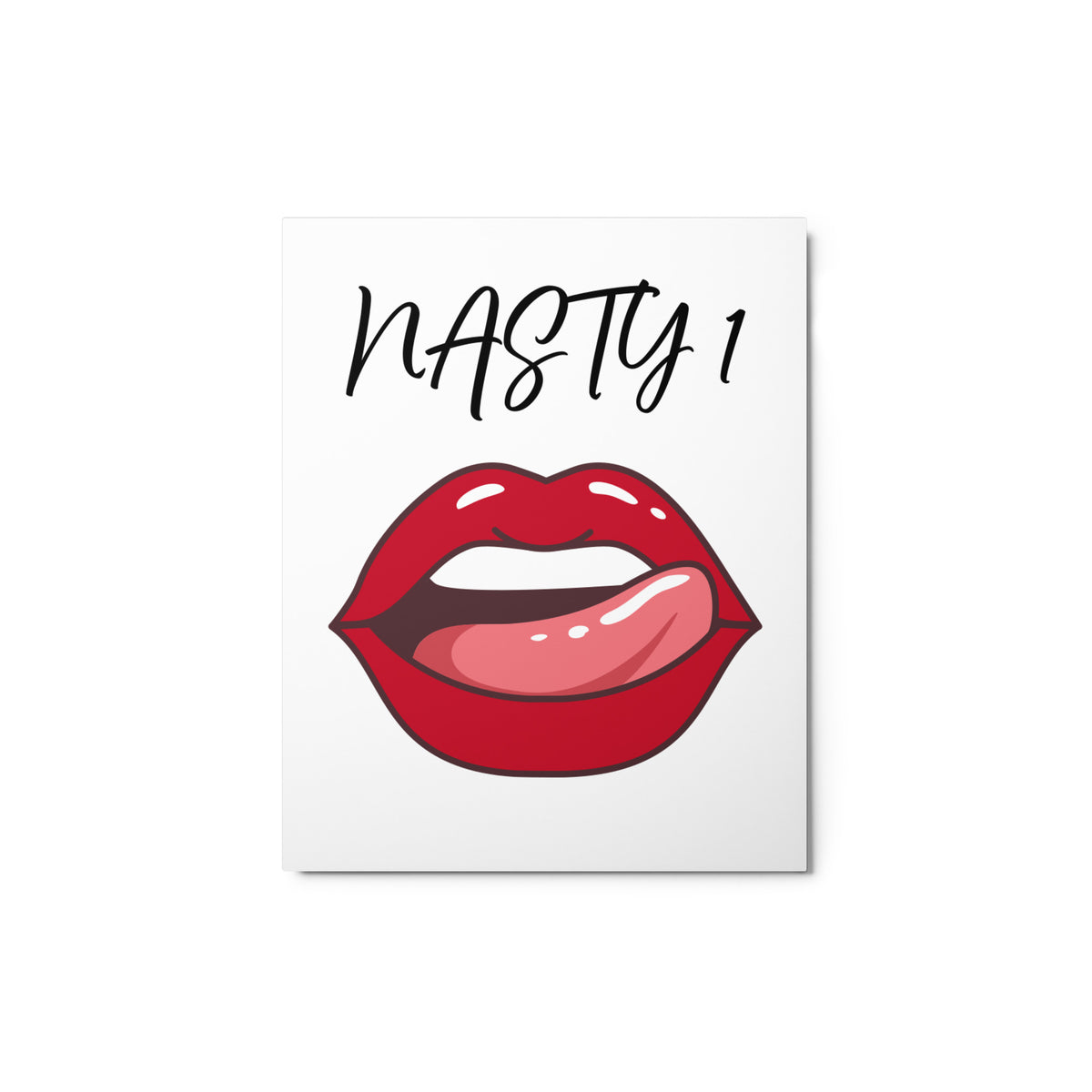 NASTY 1 Metal prints