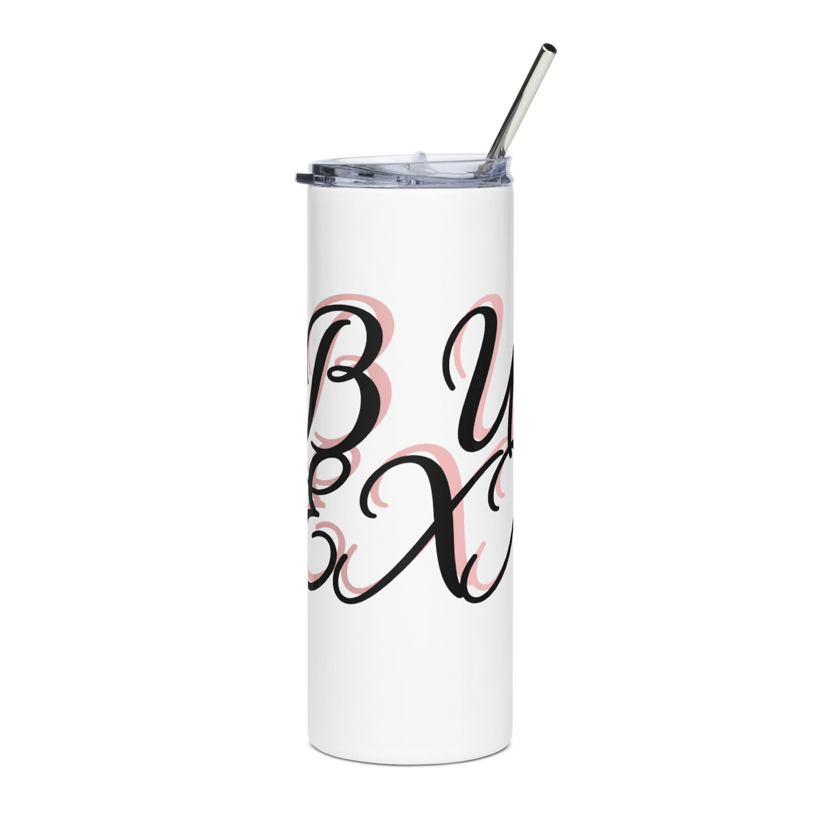 B U SEXXY Stainless steel tumbler