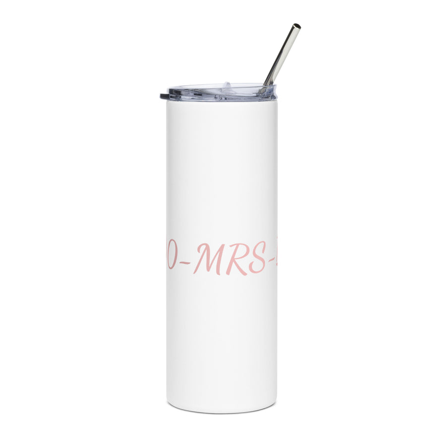 1-800-MRS-BO$$ Stainless steel tumbler