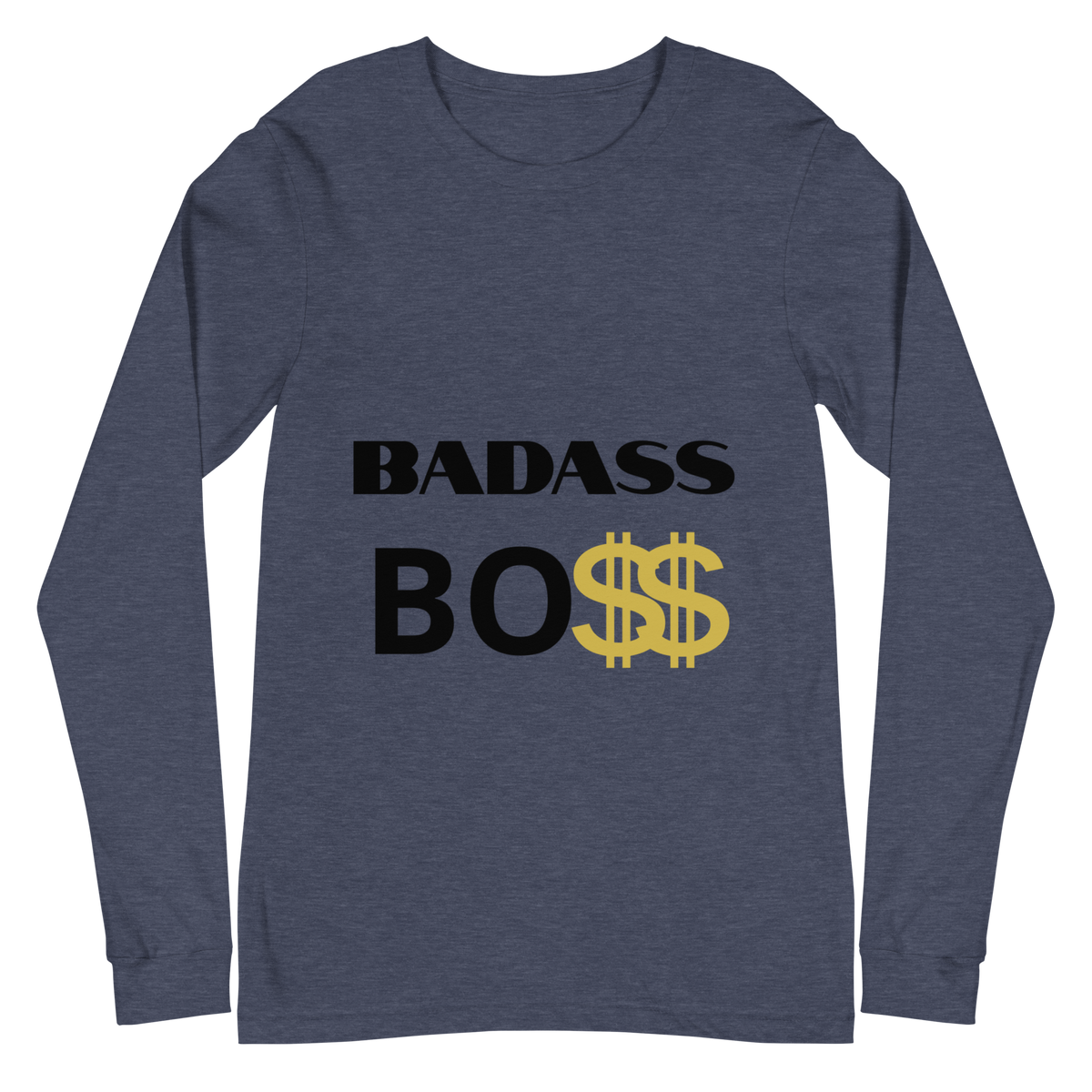 BADASS BOSS Men Unisex Long Sleeve Tee