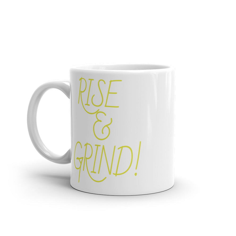 RISE & GRIND! White glossy mug