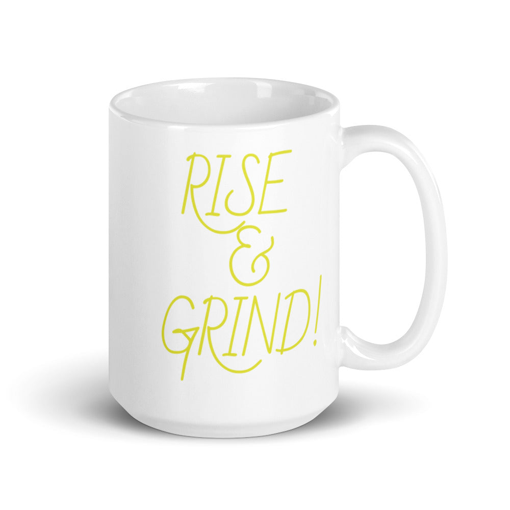RISE & GRIND! White glossy mug