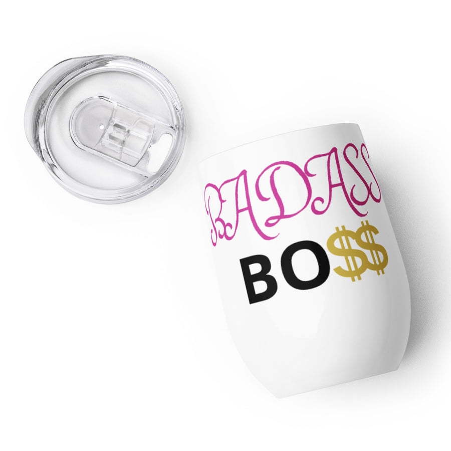 BADASS BO$$ Wine tumbler